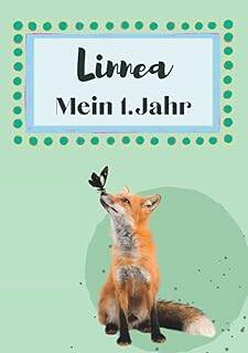 Linnea- Mein erstes Jahr: Supersüßes Babyalbum personalisiert für Linnea. Mit total schnuckeligen Tieren- Für die schönsten Erinnerungen & ... zur Geburt als Baby Tagebuch 1. Jahr.